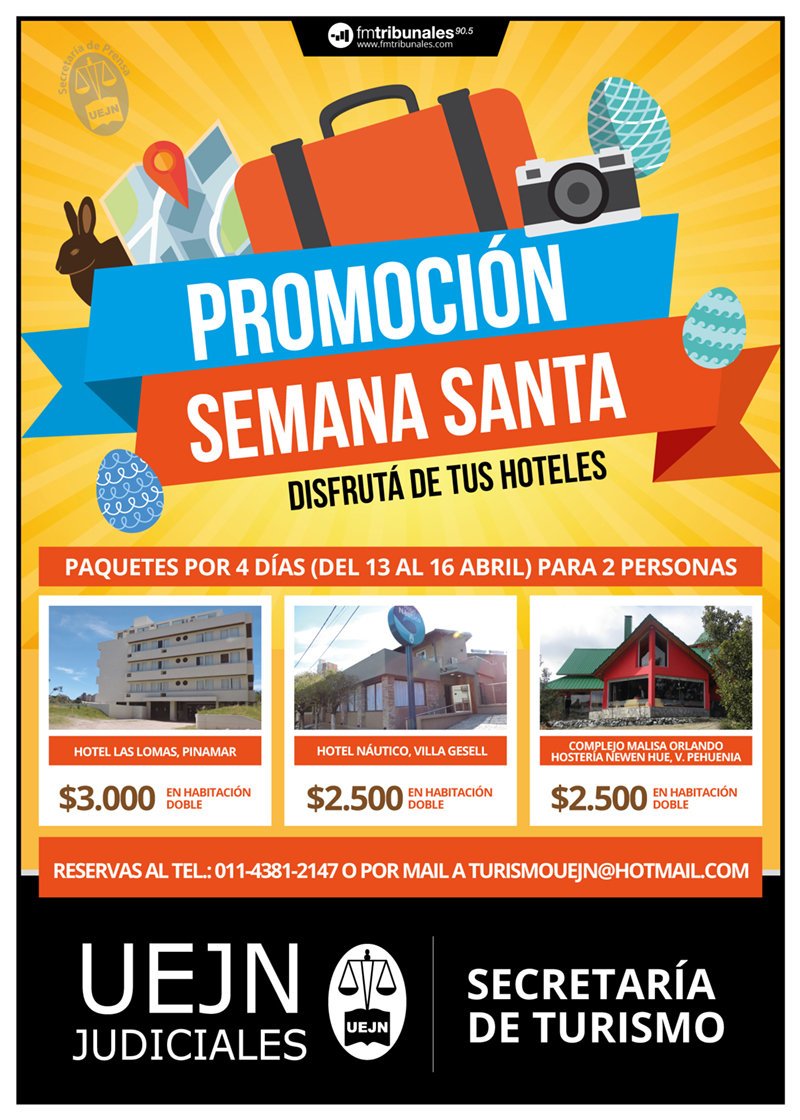 Haz un experimento Culo Comercio En Semana Santa disfrutá de las ofertas de tus hoteles | UEJN - Unión de  Empleados de la Justicia de la Nación -