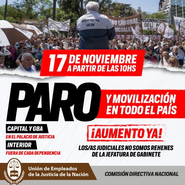 Paro 17 de Noviembre UEJN Unión de Empleados de la Justicia de la